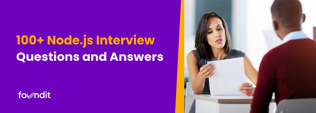 Top 100 Node.js Interview Questions and Answers [2026]