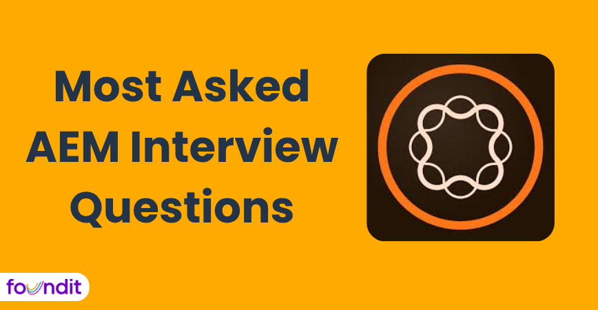 AEM Interview Questions